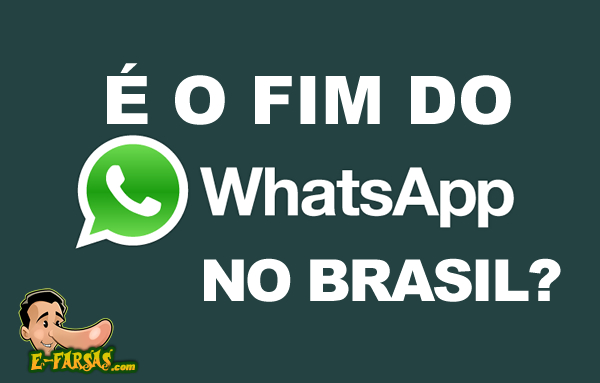 O WhatsApp pode ser suspenso no Brasil