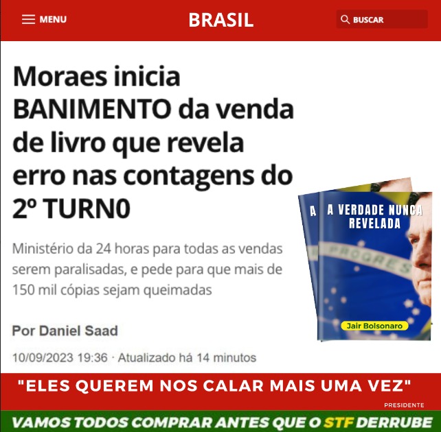 O livro A Verdade Nunca Revelada, de Jair Bolsonaro, foi banido por Alexandre de Moraes?