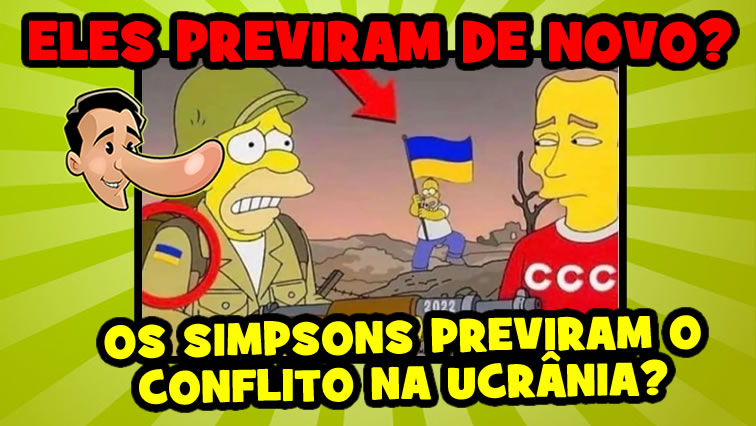 Os Simpsons previram a guerra entre a Rússia e a Ucrânia?