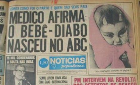 Bebê-diabo era sucesso no Notícias Populares! (foto: Reprodução)