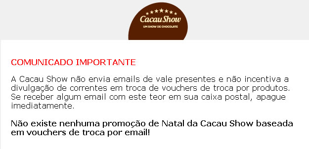 Aviso no site da Cacau Show explica que a história é falsa!