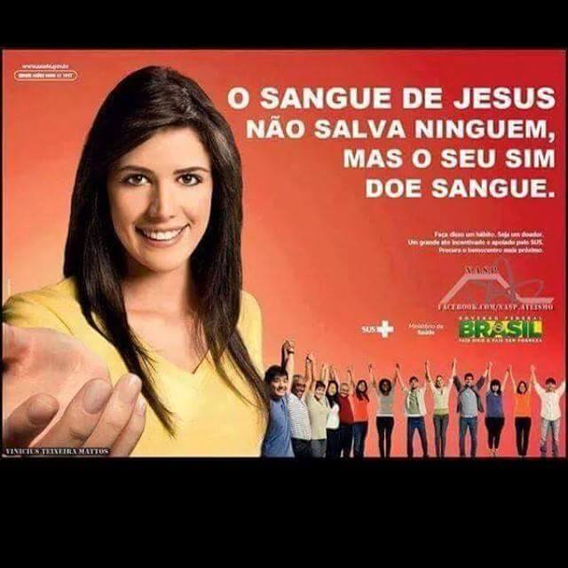 Sangue de Jesus não salva ninguém, diz campanha do Governo!