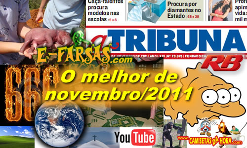 Tudo que rolou no E-farsas em novembro de 2011!