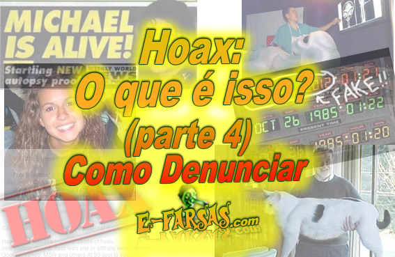 O que é um hoax (parte 4) – Como Denunciar