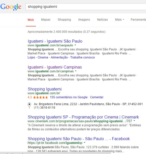 Busca por "Shopping Iguatemi" no Google mostra que há vários shoppings com esse nome espalhados pelo Brasil!