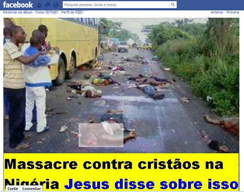 Massacre contra cristãos na Nigéria! Será verdade isso?