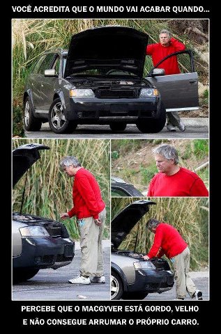 MacGyver está gordo, velho e não consegue arrumar seu próprio carro!