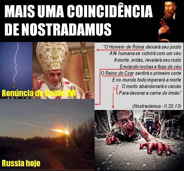 Nostradamus previu a renúncia do Papa e o meteoro na Rússia?