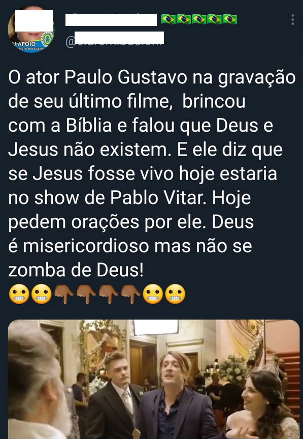 O comediante Paulo Gustavo foi punido pela Justiça Divina após zombar de Jesus?