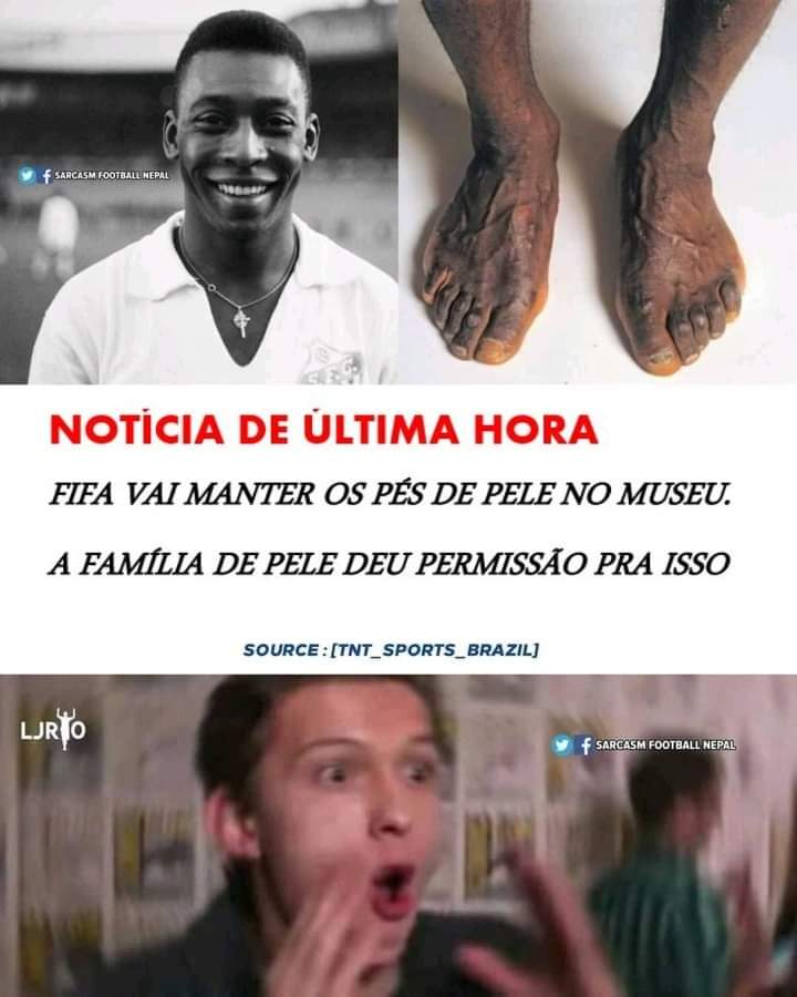 A FIFA vai manter os pés do Pelé em exposição no museu?