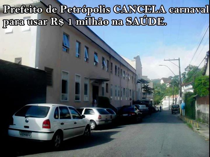 Prefeito de Petrópolis teria cancelado o carnaval em prol da saúde! Será? (foto: Reprodução/Facebook)