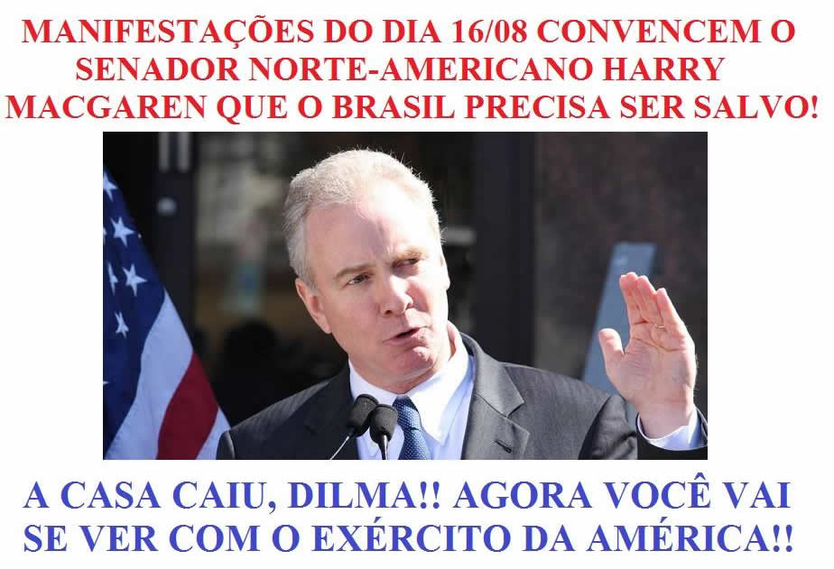 Senador americano Harry MacGaren quer tirar o PT do poder?