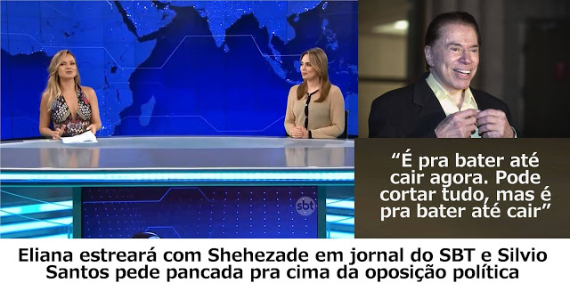 Silvio Santos mandou o SBT bater no Governo até cair?