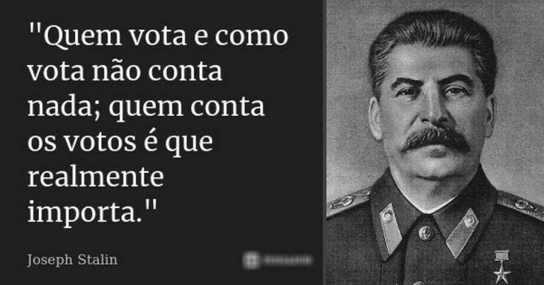 Frase sobre contagem de votos foi dita pelo ex-ditador Joseph Stalin?