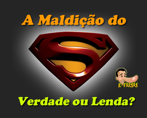 A Maldição do Superman é real?