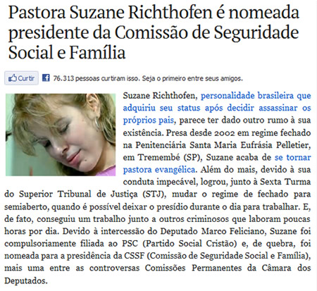 Suzane Richthofen é presidente da Comissão de Seguridade Social e Família